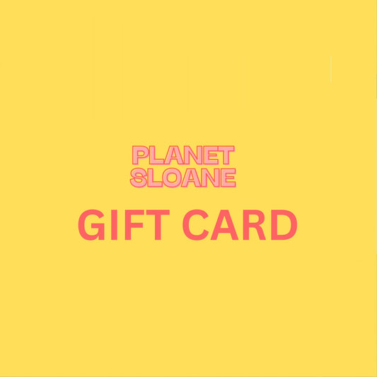 Planet Sloane Gift Card